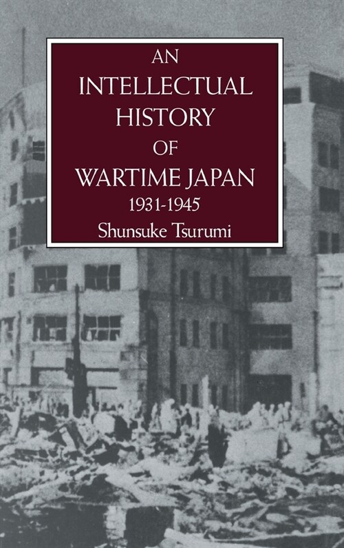 Intell Hist Of Wartime Japn 1931 (Hardcover)