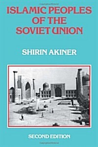 Islamic Peoples Of The Soviet Union (Hardcover)