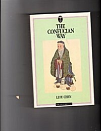 Confucian Way (Paperback)
