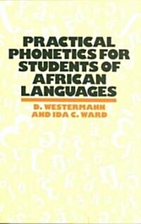 Practical Phonetics for Students (Paperback, Revised)