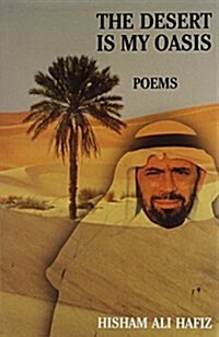 Desert Is My Oasis (Hardcover)