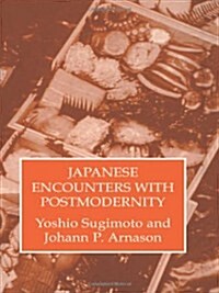 Japenese Encounters with Postmod (Hardcover)