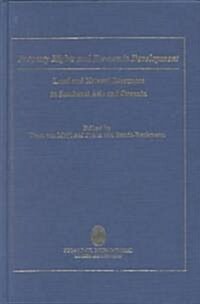 Property Rights and Economic Development : Land and Natural Resources in Southeast Asia and Oceania (Hardcover)