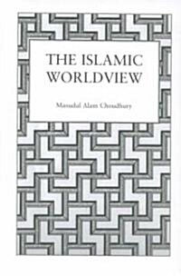 Islamic World View (Hardcover)