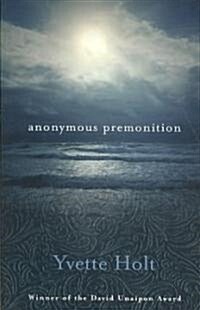 Anonymous Premonition (Paperback)