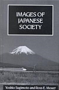 Images Of Japanese Society Hb (Hardcover)