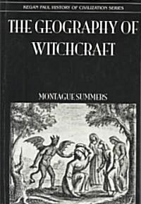 Geography Of Witchcraft (Hardcover)