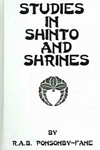 Studies In Shinto & Shrines (Hardcover)