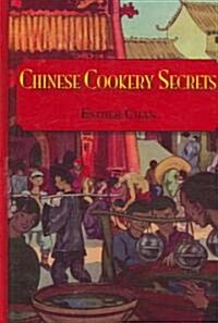 Chinese Cookery Secrets (Hardcover)