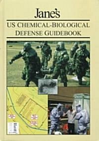 U. S. Chemical-Biological Defense Guidebook (Hardcover)