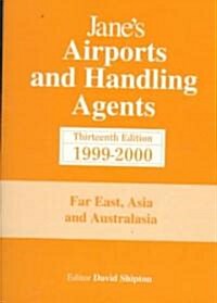 Janes Airports and Handling Agents 1999-2000 (Paperback, 13th)