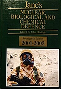 Janes Nuclear, Biological and Chemical Defense 2001-2002 (Hardcover, 14th)