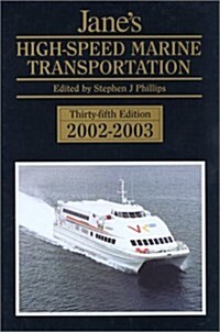 Janes High-Speed Marine Transportation 2002-2003 (Hardcover, 35th)