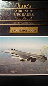 Janes Aircraft Upgrades 2003-2004 (Hardcover, 16th)