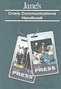 Janes Crisis Communications Handbook (Paperback)