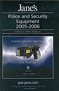 Janes Police And Security Equipment 2005-2006 (Hardcover, 18th)