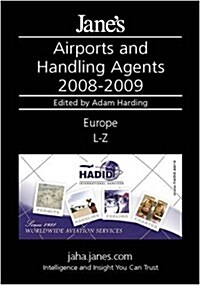 Janes Airport and Handling Agents Europe (Including Eastern Europe) 2008-2009 (Hardcover, Annual)