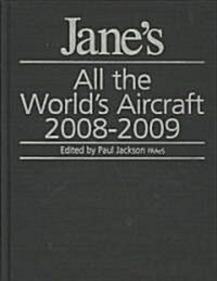 [중고] Jane‘s All the World‘s Aircraft 2008-2009 (Hardcover, 99th)