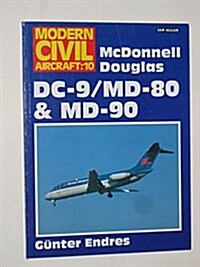 McDonnell Douglas Dc-9/Md-80 and Md-90 (Paperback)