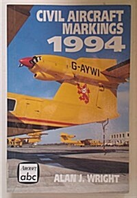 Civil Aircraft Markings 1994 (Paperback)