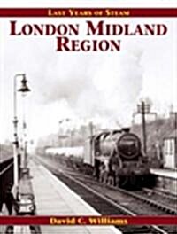London Midland Region (Paperback)