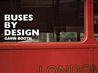 Buses By Design (Hardcover)