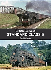 British Railways Standard Class 5 (Hardcover)