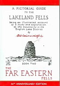 The Far Eastern Fells (Anniversary Edition) (Hardcover)