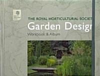 The RHS Garden Design Workbook and Album (Hardcover)
