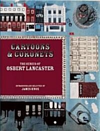 Cartoons and Coronets : The Genius of Osbert Lancaster (Paperback)