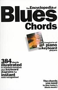 The Encyclopaedia of Blues Chords (Paperback)