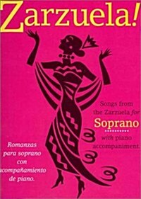 Zarzuela! Soprano (Paperback)