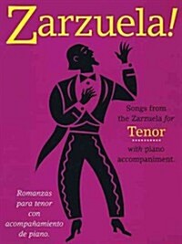 Zarzuela! Tenor (Paperback)