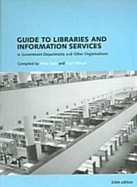 Guide to Libraries and Information Services in Government Departments and Other Organisations (Paperback, 34)
