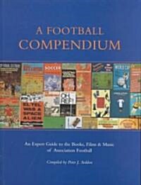 A Football Compendium (Hardcover, 2nd)