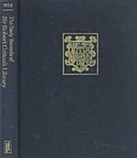 Early Records of Sir Robert Cottons Library : Formation, Cataloguing and Use (Hardcover)