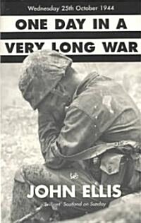 One Day In A Very Long War (Paperback)