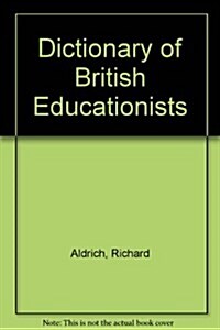 Dictionary of British Educationists (Paperback)