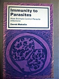 Immunity to Parasites (Paperback)