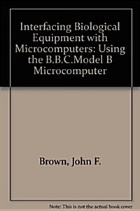Interfacing Biological Equipment With Microcomputers (Paperback)
