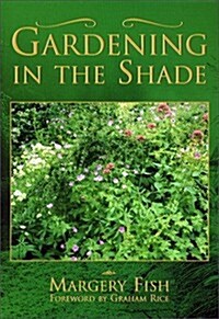 Gardening in the Shade (Paperback)