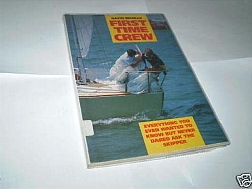 First Time Crew (Paperback)