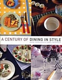 A Century of Dining in Style (Hardcover)