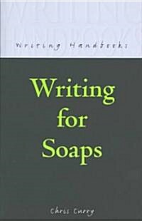 Writing for Soaps (Paperback)