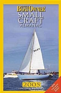 Reeds Practical Boat Owner: Small Craft Almanac 2005 (Paperback)