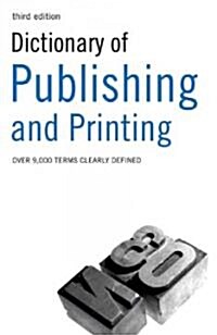 The Guardian Dictionary of Publishing and Printing (Paperback)