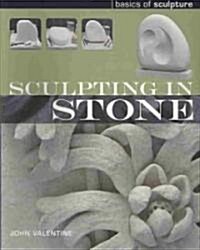 Sculpting in Stone (Paperback)