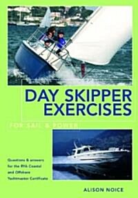 Day Skipper Exercises for Sail and Power (Paperback)
