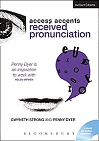 Access Accents: Received Pronunciation (RP) : An Accent Training Resource for Actors (CD-Audio)