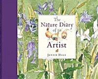 The Nature Diary of an Artist (Hardcover)